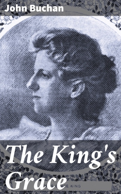 

The King's Grace