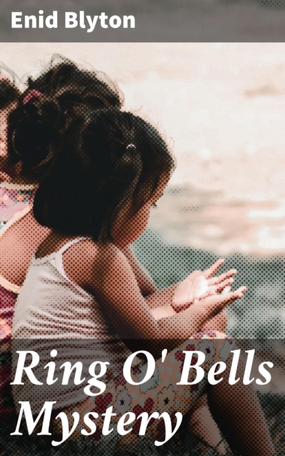 

Ring O' Bells Mystery