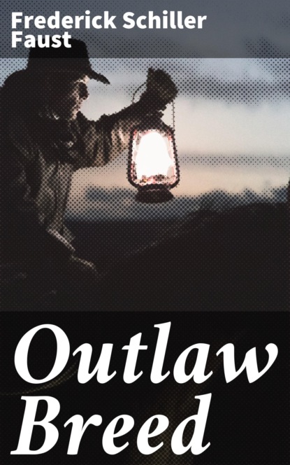 

Outlaw Breed