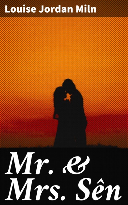 

Mr. & Mrs. Sên