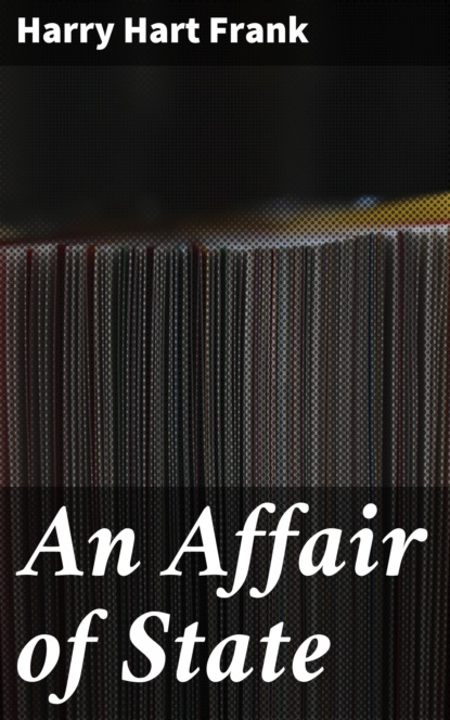 

An Affair of State