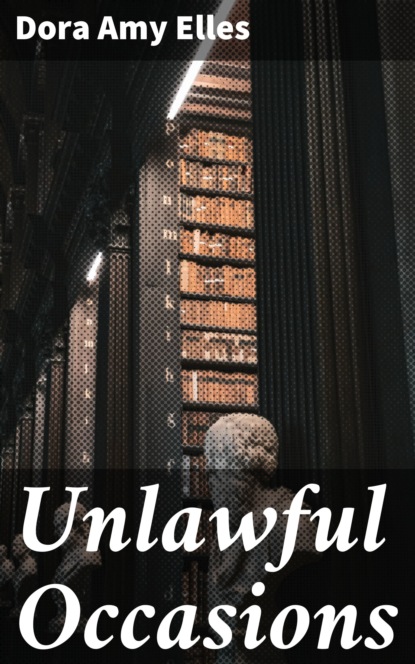 

Unlawful Occasions