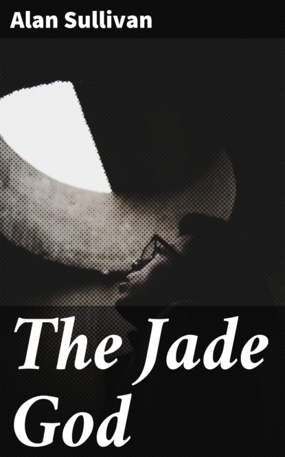 

The Jade God