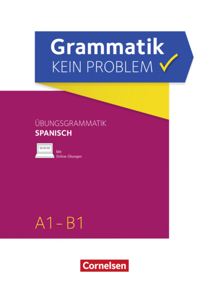 

Grammatik - kein Problem / A1-B1 - Spanisch