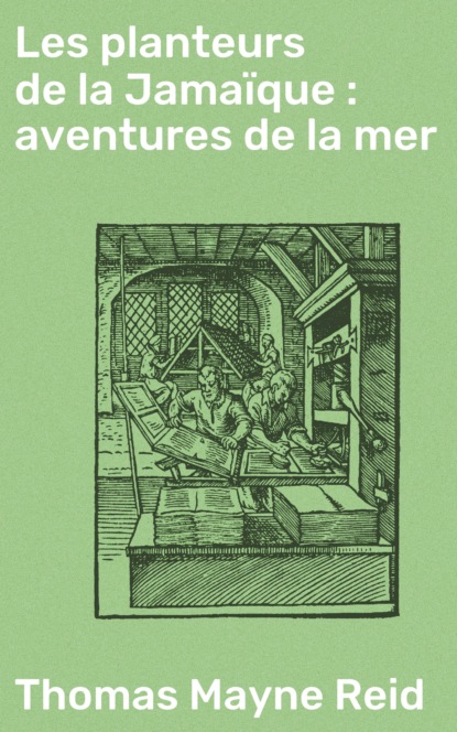

Les planteurs de la Jamaïque :