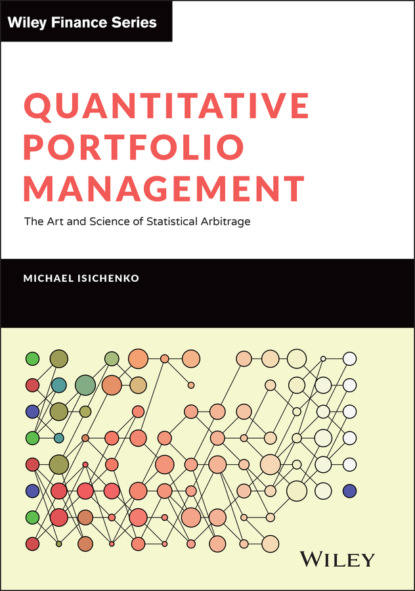 Quantitative Portfolio Management (Michael Isichenko). 