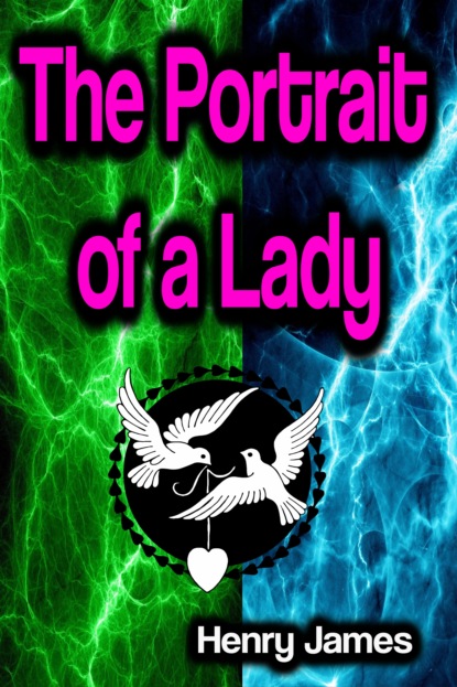 

The Portrait of a Lady