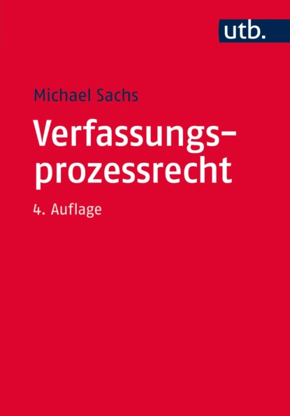 Обложка книги Verfassungsprozessrecht, Michael Sachs