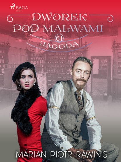 

Dworek pod Malwami. Jagoda