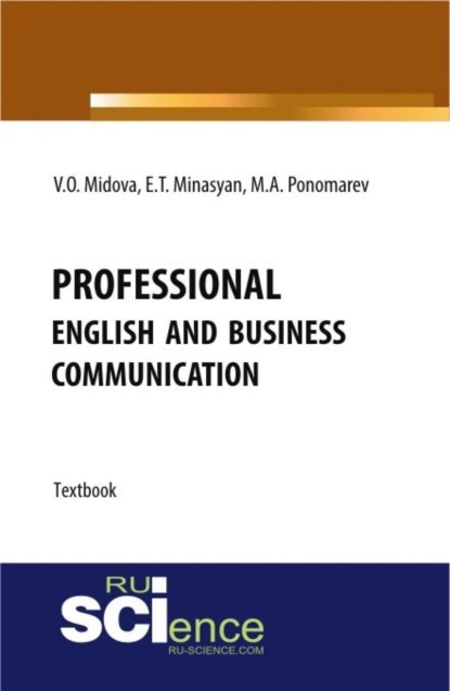 Professional English and business communication. (). 