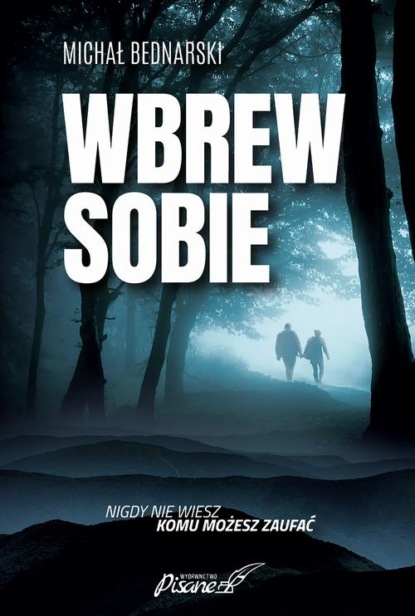 

Wbrew sobie