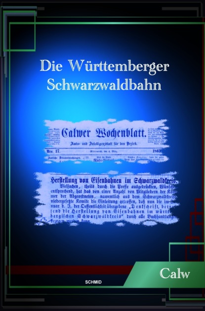 

DIE WÜRTTEMBERGER SCHWARZWALDBAHN