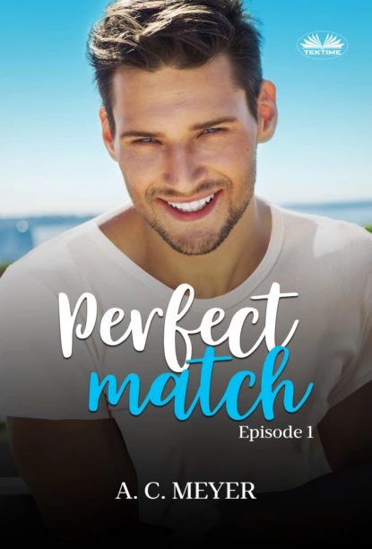 Обложка книги Perfect Match, A. C. Meyer