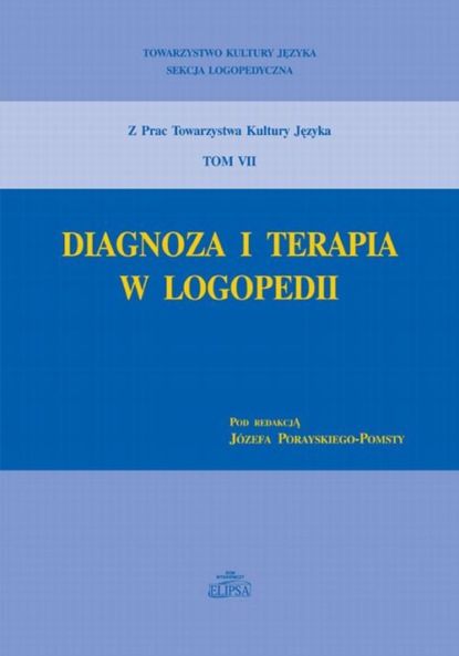 

Diagnoza i terapia w logopedii