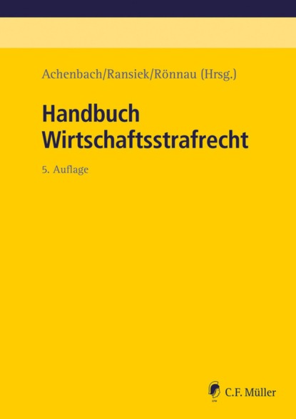 Handbuch Wirtschaftsstrafrecht