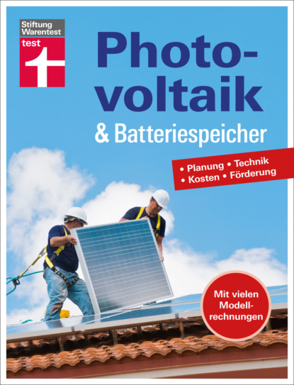 

Photovoltaik & Batteriespeicher