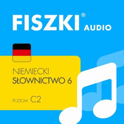 

FISZKI audio – niemiecki – Słownictwo 6