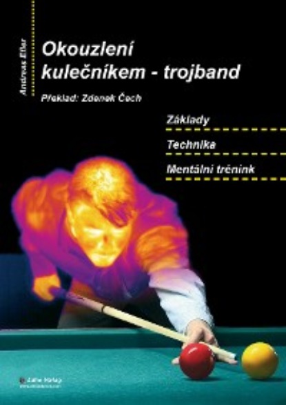 

Okouzlení kulečníkem – trojband