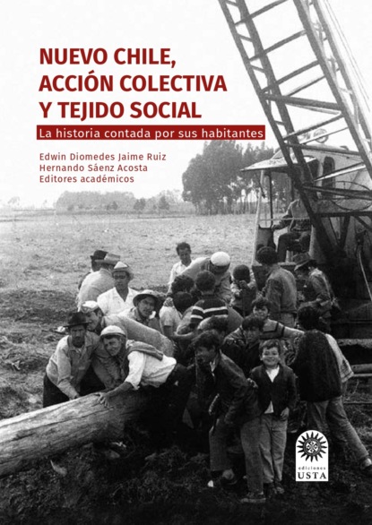 

Nuevo Chile, acción colectiva y tejido social.