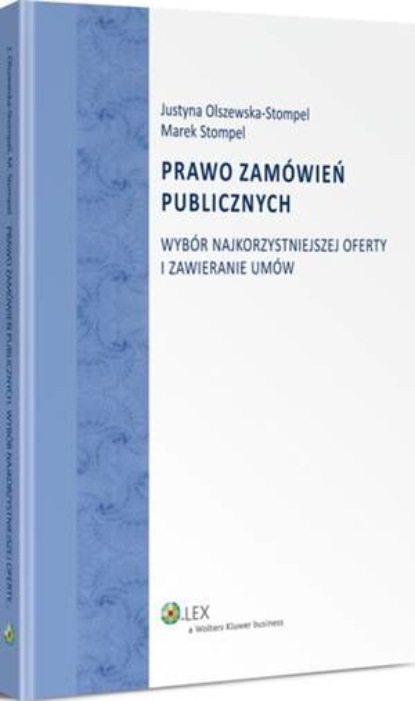 

Prawo zamówień publicznych. Wybór najkorzystniejszej oferty i zawieranie umów