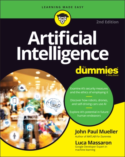 Обложка книги Artificial Intelligence For Dummies, John Paul Mueller