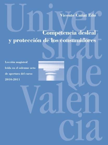 

Competencia desleal y protección de los consumidores