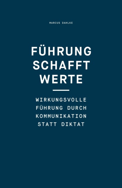

Führung schafft Werte