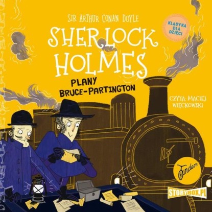 

Klasyka dla dzieci. Sherlock Holmes. Tom 17. Plany Bruce-Partington