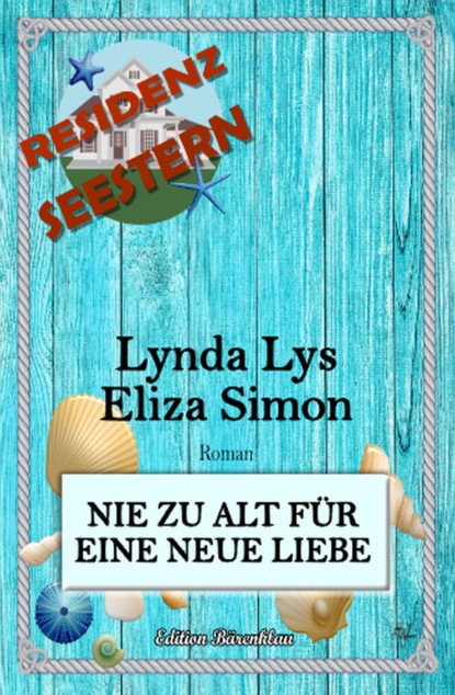 

Residenz Seestern: Nie zu alt für eine neue Liebe