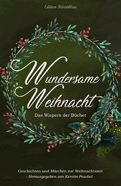 

Wundersame Weihnacht - Das Wispern der Bücher