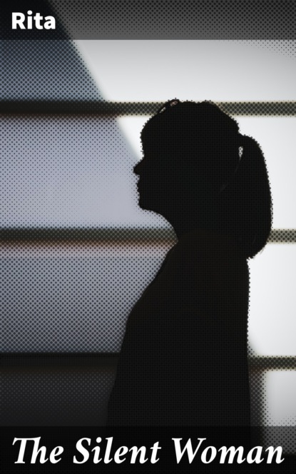 

The Silent Woman
