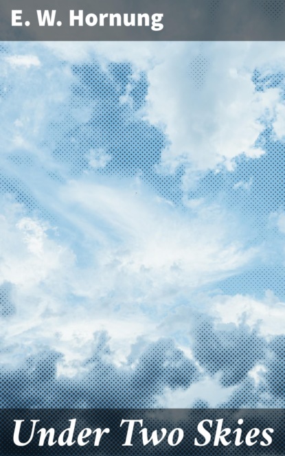 

Under Two Skies