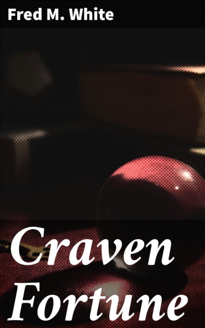 

Craven Fortune