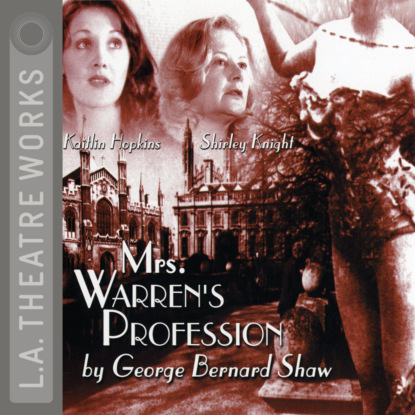 Mrs. Warren's Profession - GEORGE BERNARD SHAW