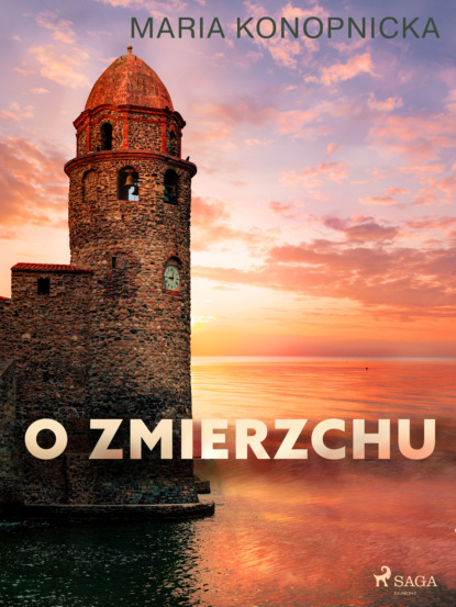 

O zmierzchu