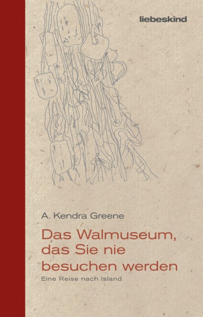 Das Walmuseum, das Sie nie besuchen werden (A. Kendra Greene). 