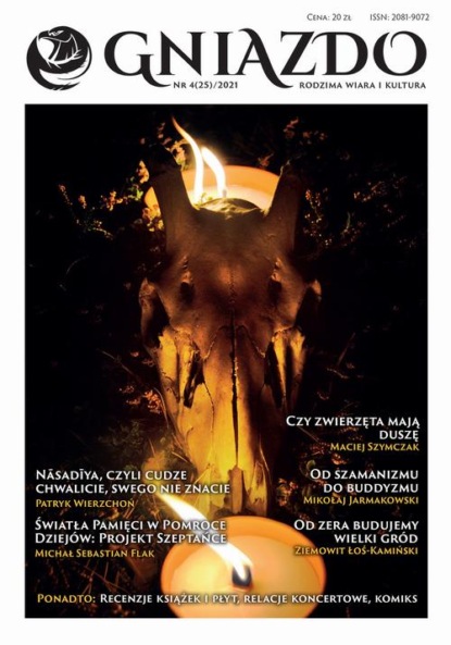 

Gniazdo. rodzima wiara i kultura Nr 4 (25) / 2021