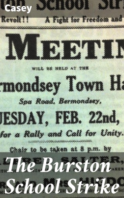 

The Burston School Strike
