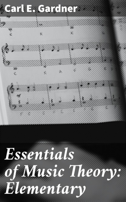 

Essentials of Music Theory: Elementary