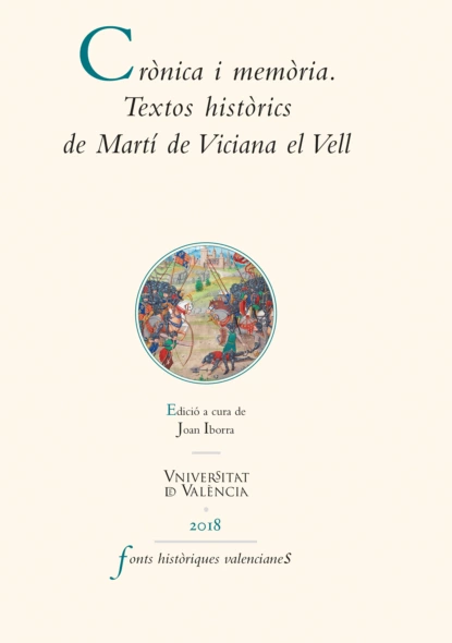 Обложка книги Crònica i memòria. Textos històrics de Martí de Viciana el Vell, Martí de Viciana