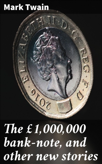 

The £1,000,000 bank-note, and other new stories