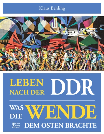 Обложка книги Leben nach der DDR, Klaus Behling