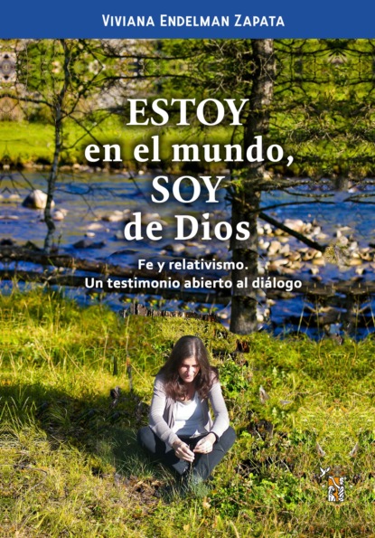 

Estoy en el mundo, soy de Dios