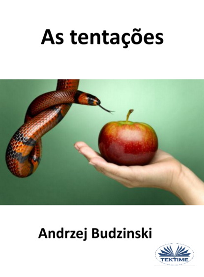 As Tentações - Andrzej Stanislaw Budzinski