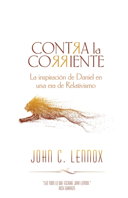 Обложка книги Contra la corriente, John C. Lennox