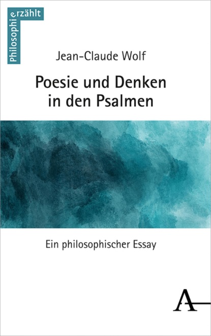 Poesie und Denken in den Psalmen