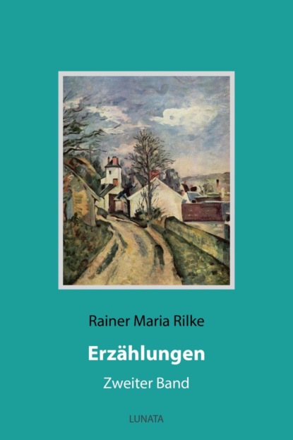 Erzählungen (Rainer Maria Rilke). 