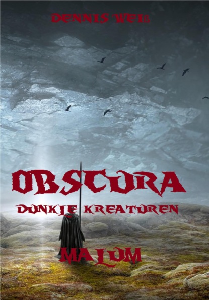 Obscura- Dunkle Kreaturen (4) (Dennis Weis). 