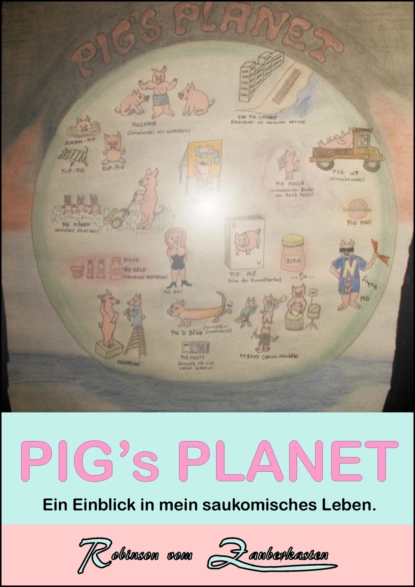 Обложка книги PIGs PLANET, null Robinson