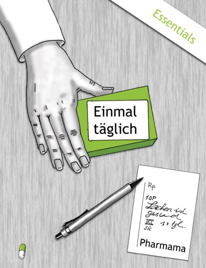 Einmal täglich - Essentials (A. Pharmama). 